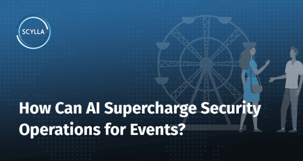 How Сan AI Supercharge Security Operations for Events?