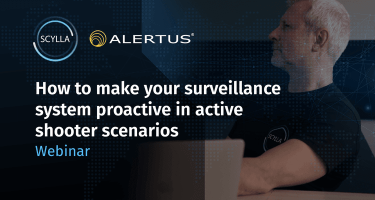 How to make your surveillance system
proactive, rather than reactive in active shooter scenarios