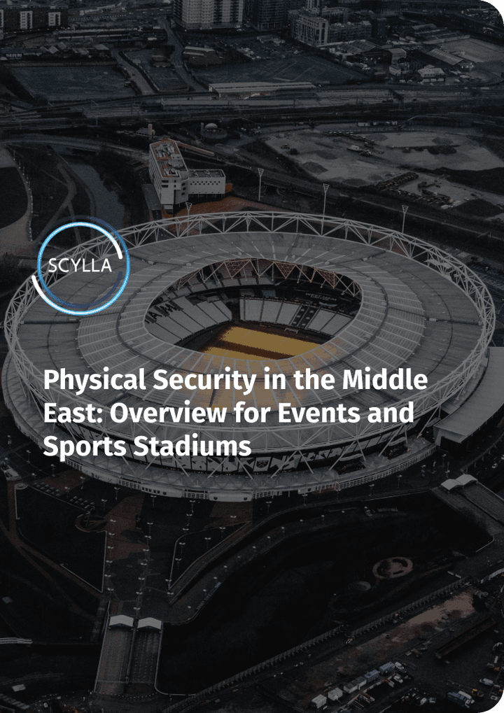 Physical Security in the Middle East:
Overview for Events and Sports Stadiums